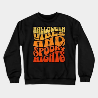 Halloween Vibes Crewneck Sweatshirt